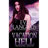 Vacation Hell