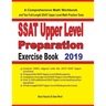 SSAT Upper Level Math Preparation Exercise Book: A Comprehensive Math Workbook and Two Full-Length SSAT Upper Level Math Practice Tests