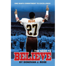 The Need to Believe: One Man's Commitment to Excellence