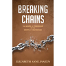 Breaking Chains