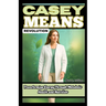 Casey Means Revolution: Transforming Energy Through Metabolic Health and Nutrition