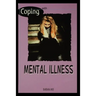 Mental Illness