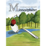 MinneAlphabet: An outdoorsy homage to Minneapolis