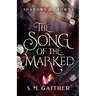 The Song of the Marked