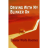 Driving With My Blinker On