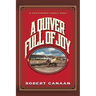 A Quiver Full of Joy: A Faith-Based Family Saga