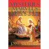 Mysteries, Marvels and Miracles: In the Lives of the Saints