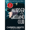 Murder at the Galliano Club Large Print Edition: A Prohibition historical fiction thriller