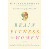 Brain Fitness for Women: Keeping Your Head Clear & Your Mind Sharp at Any Age (Brain Exercise, Memory Aid, Finding Your Self-Worth)