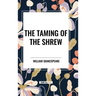 The Taming of the Shrew