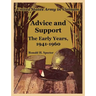 Advice and Support: The Early Years, 1941-1960