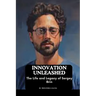 Innovation Unleashed: The Life and Legacy of Sergey Brin