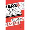 Marx and Alienation: Essays on Hegelian Themes