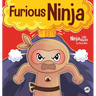 Furious Ninja: A Ninja Life Hack for Big Emotions