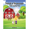 Noah's Summer Adventures