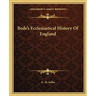 Bede's Ecclesiastical History Of England