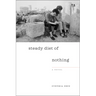 Steady Diet of Nothing
