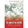 The Game of the Century: Nebraska vs. Oklahoma in College Football's Ultimate Battle
