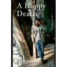A Happy Death