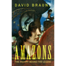 Amazons: The History Behind the Legend