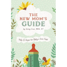 The New Mom's Guide