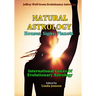 Natural Astrology: Houses, Signs, Planets