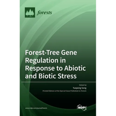 Forest-Tree Gene Regulation in Response to Abiotic and Biotic Stress