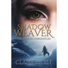 Shadow Weaver: The Ederiss Chronicles: Fantasy