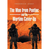 The Man from Pontiac and the Martian Cover-Up