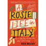 A Rosie Life in Italy: Move to Italy. Buy a Rundown Villa. What Could Go Wrong?