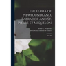 The Flora of Newfoundland, Labrador and St. Pierre Et Miquelon [microform]: Part III