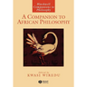 A Companion to African Philosophy