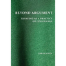 Beyond Argument: Essaying as a Practice of (Ex)Change