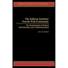 The Sullivan Institute/Fourth Wall Community: The Relationship of Radical Individualism and Authoritarianism