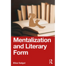 Mentalization and Literary Form