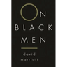 On Black Men