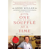 One Souffle at a Time: A Memoir of Food and France