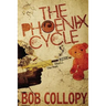 The Phoenix Cycle: The Best Shall Rise
