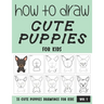 How to Draw Cute Puppies for Kids