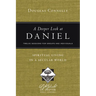 A Deeper Look at Daniel: Spiritual Living in a Secular World: Twelve Sessions for Groups and Individuals
