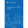 A Playbook for the Future of Work
