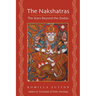 The Nakshatras: The Stars Beyond the Zodiac