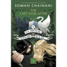 The School for Good and Evil #3: The Last Ever After: Now a Netflix Originals Movie