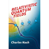 Relativistic Quantum Fields