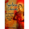 Fearless Choices: An Exposé on the Power of Saying Yes