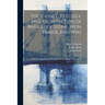 The Theory, Practice, and Architecture of Bridges of Stone, Iron, Timber, and Wire: With Examples On the Principle of Suspension, Volumes 1-2