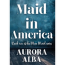 Maid in America: Book Two of the Man Maid Series