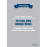 80 Years after Bretton Woods: Relaunching Multilateralism through Regional Monetary Unions