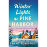 Winter Lights in Pine Harbor
