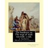 The borderers, or, The wept of wish-ton-wish: a tale. By: James Fenimore Cooper: A NOVEL (World's Classics)